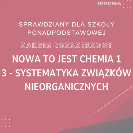 3. Systematyka związków nieorganicznych SPRAWDZIAN ODPOWIEDZI NOWA To jest chemia 1 Zakres rozszerzony