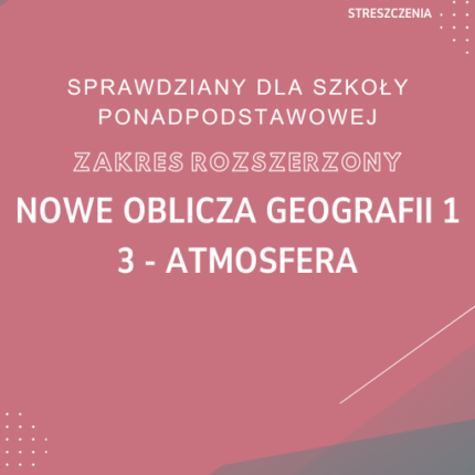 3. Atmosfera SPRAWDZIAN ODPOWIEDZI NOWE Oblicza geografii 1 Zakres rozszerzony