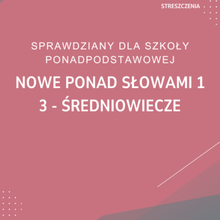 3. Średniowiecze SPRAWDZIAN ODPOWIEDZI NOWE Ponad słowami 1