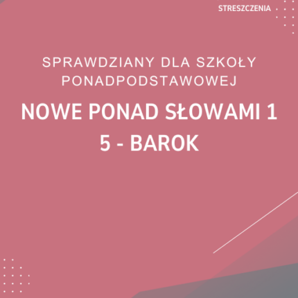 5. Barok SPRAWDZIAN ODPOWIEDZI NOWE Ponad słowami 1