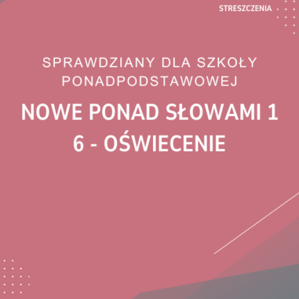 6. Oświecenie SPRAWDZIAN ODPOWIEDZI NOWE Ponad słowami 1