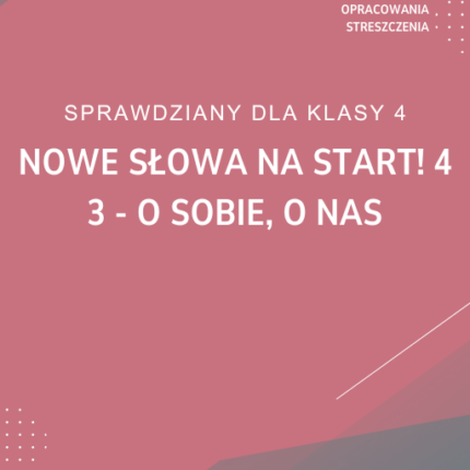 3. O sobie, o nas SPRAWDZIAN ODPOWIEDZI NOWE Słowa na start! 4