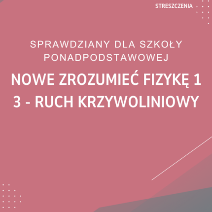 3. Ruch krzywoliniowy SPRAWDZIAN ODPOWIEDZI NOWE Zrozumieć fizykę 1