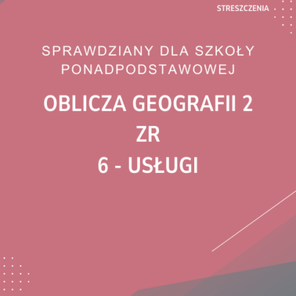 6. Usługi SPRAWDZIAN ODPOWIEDZI Oblicza geografii 2 Zakres rozszerzony
