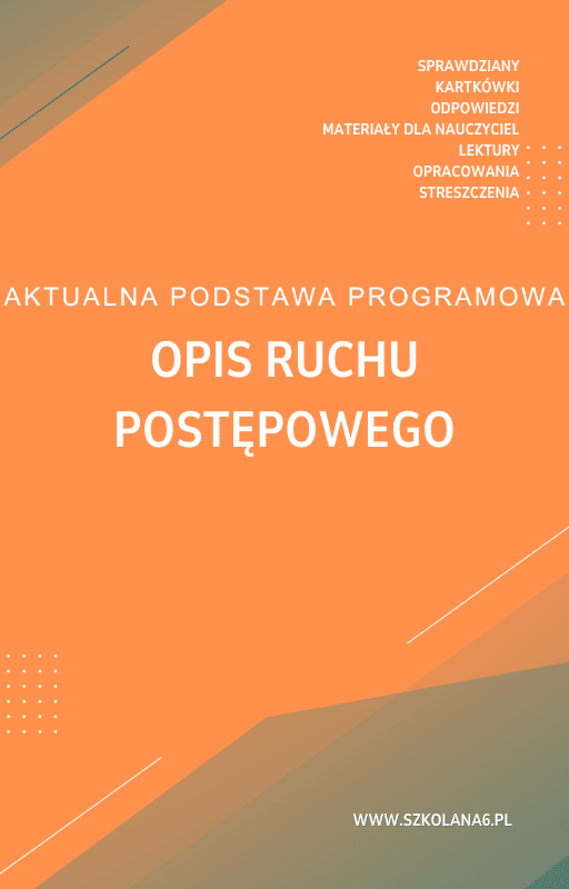 opis-ruchu-postepowego-1.png Opis ruchu postępowego Sprawdzian Kartkówka - obrazek 1