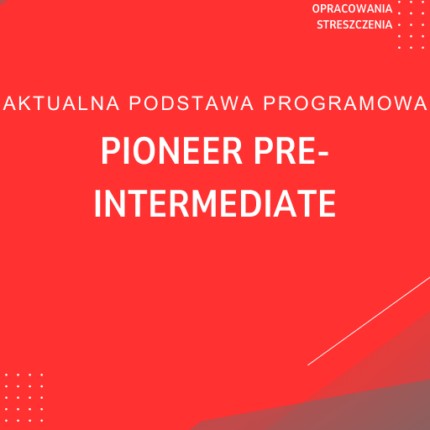 Pioneer Pre-Intermediate Sprawdziany