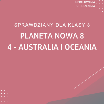 4. Australia i Oceania SPRAWDZIAN ODPOWIEDZI Planeta Nowa 8