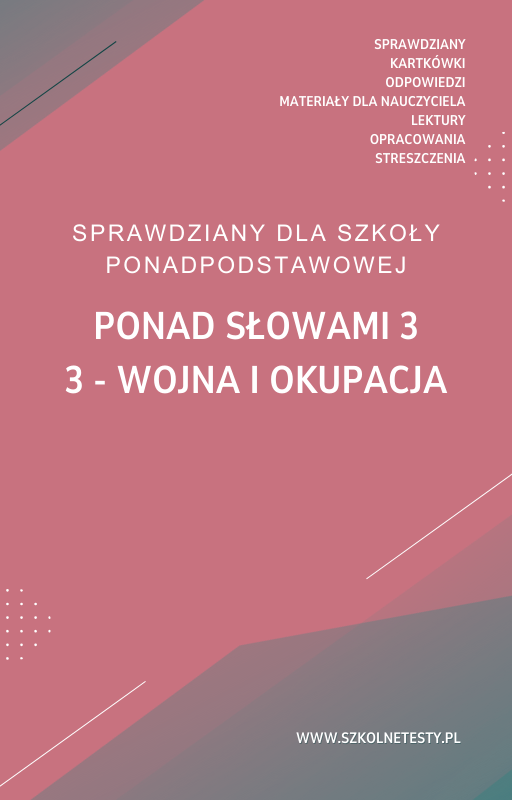 ponad-slowami-3-rozdzial-3.png 3. Wojna i okupacja SPRAWDZIAN ODPOWIEDZI Ponad słowami 3 - obrazek 1