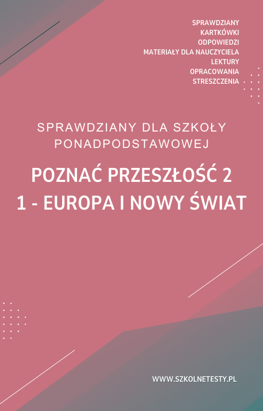poznac-przeszlosc-2-rozdzial-1.png 1. Europa i nowy świat SPRAWDZIAN ODPOWIEDZI Poznać przeszłość 2 - obrazek 1