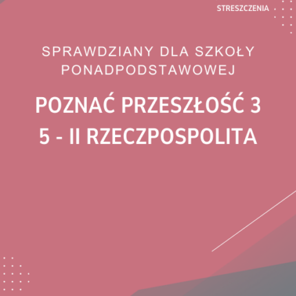 5. II Rzeczpospolita SPRAWDZIAN ODPOWIEDZI Poznać przeszłość 3