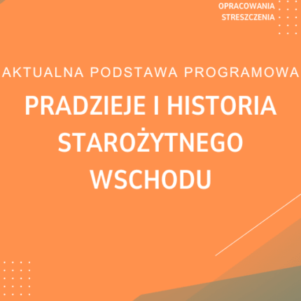 Pradzieje i historia starożytnego wschodu Sprawdzian Kartkówka