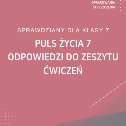 Puls życia 7 Odpowiedzi do zeszytu cwiczeń