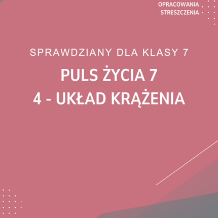 4. Układ krążenia SPRAWDZIAN ODPOWIEDZI Puls życia 7