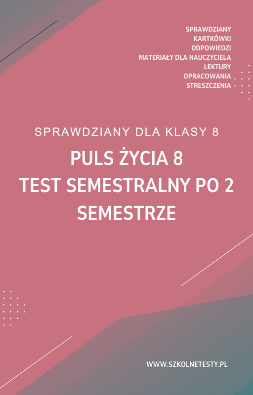 puls-zycia-8-test-semestralny-po-2-semestrze.png Puls życia 8 Test semestralny po 2 semestrze - obrazek 1