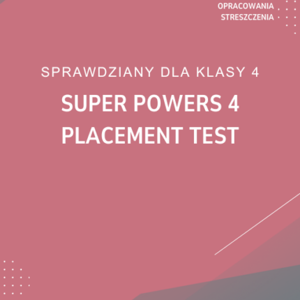 Super Powers 4 Placement test