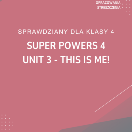 3. This is me! SPRAWDZIAN ODPOWIEDZI Super Powers 4