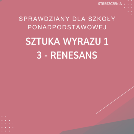3. Renesans SPRAWDZIAN ODPOWIEDZI Sztuka wyrazu 1