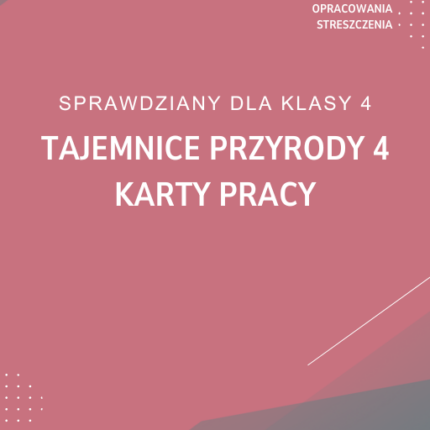 Tajemnice przyrody 4 Karty pracy