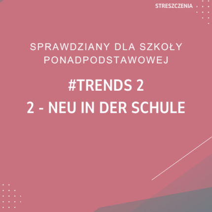 2. Neu in der Schule SPRAWDZIAN ODPOWIEDZI #trends 2