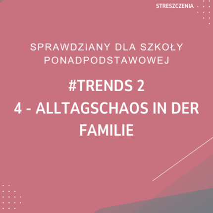 4. Alltagschaos in der Familie SPRAWDZIAN ODPOWIEDZI #trends 2