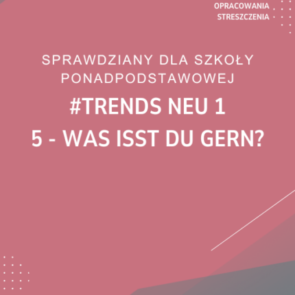 5. Was isst du gern? SPRAWDZIAN ODPOWIEDZI #trends neu 1