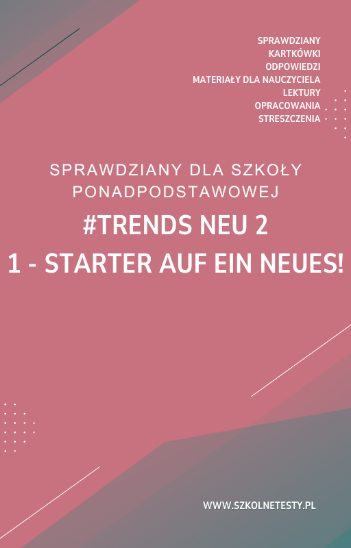 trends-neu-2-kapitel-1.png 1. Starter auf ein Neues! SPRAWDZIAN ODPOWIEDZI #trends neu 2 - obrazek 1
