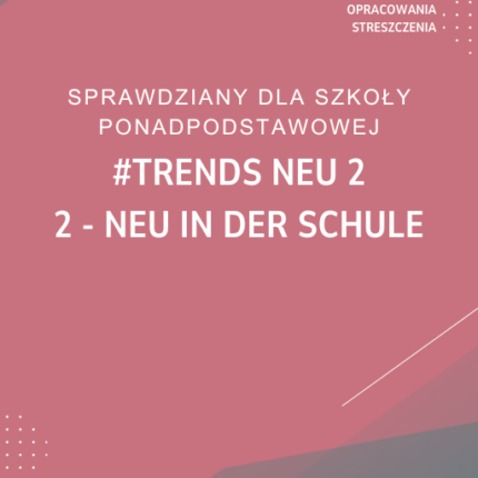 2. Neu in der Schule SPRAWDZIAN ODPOWIEDZI #trends neu 2