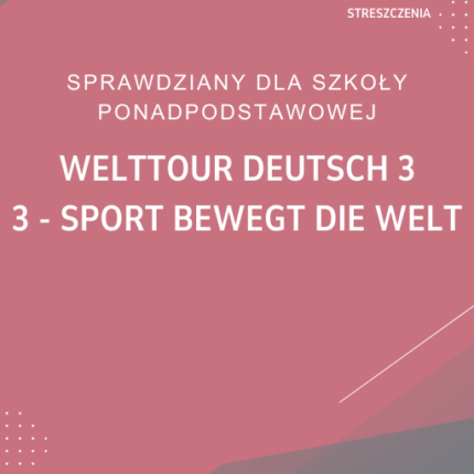 3. Sport bewegt die Welt SPRAWDZIAN ODPOWIEDZI Welttour Deutsch 3