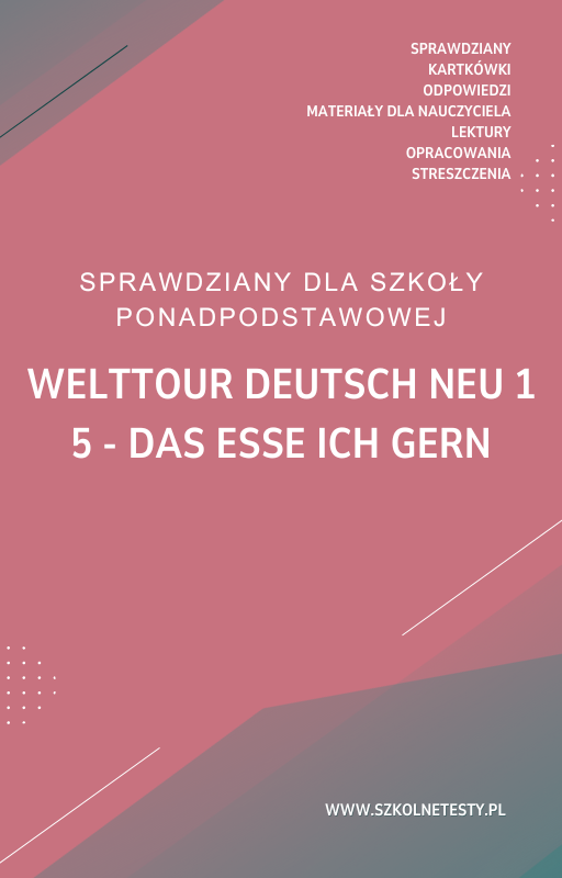 welttour-deutsch-neu-1-kapitel-5.png 5. Das esse ich gern SPRAWDZIAN ODPOWIEDZI Welttour Deutsch neu 1 - obrazek 1
