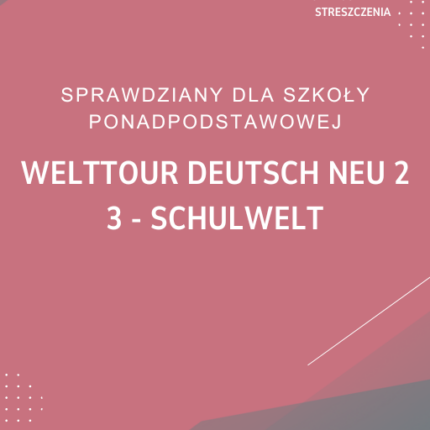 3. Schulwelt SPRAWDZIAN ODPOWIEDZI Welttour Deutsch neu 2