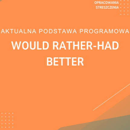 Would rather-had better Sprawdzian Kartkówka