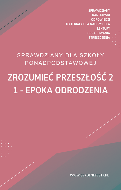 zrozumiec-przeszlosc-2-rozdzial-1.png 1. Epoka odrodzenia SPRAWDZIAN ODPOWIEDZI Zrozumieć przeszłość 2 - obrazek 1